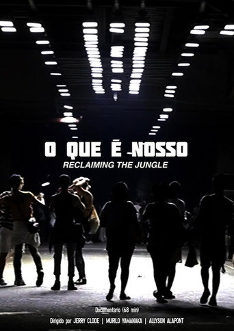 O Que &eacute; Nosso: Reclaiming the Jungle (1970)