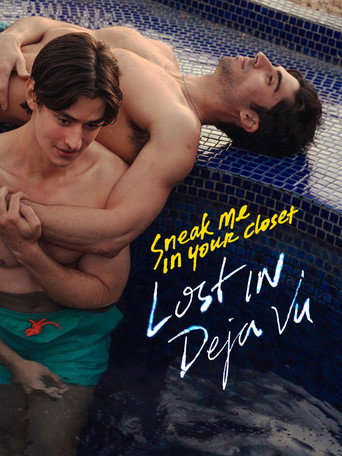 Sneak Me in Your Closet: Lost in Deja Vu (2025)