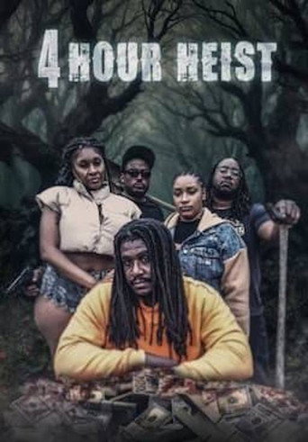 4 Hour Heist (2025)