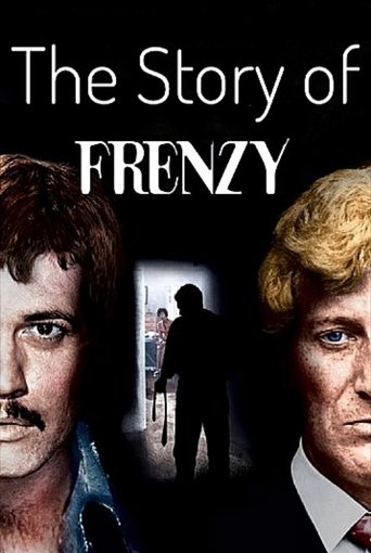 The Story of 'Frenzy' (2001) The Story of 'Frenzy' (2001)