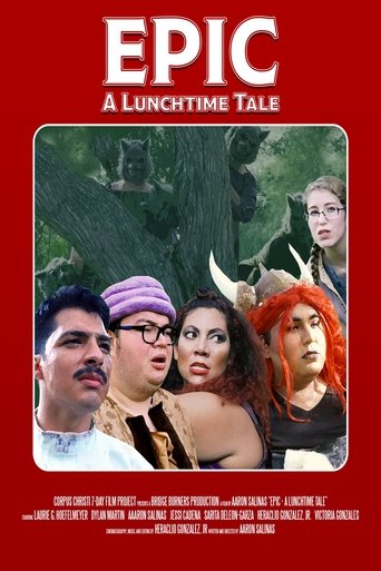 Epic: A Lunchtime Tale (2018)