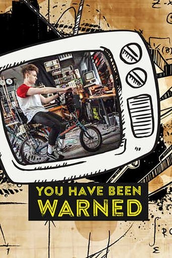 You Have Been Warned
