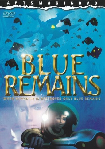 Blue Remains Blue Remains