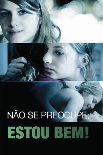 Eu Estou Bem, Não Se Preocupem