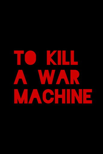 To Kill a War Machine (2025)
