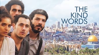 The Kind Words (2015)