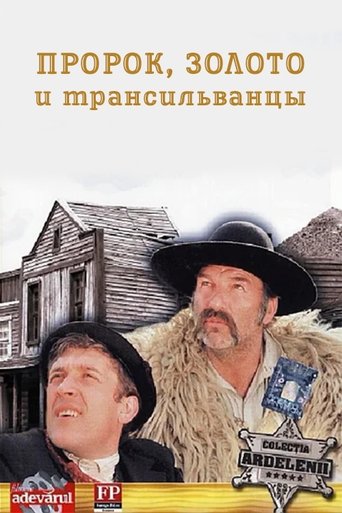 Poster for The Prophet, the Gold, and the Transylvanians
