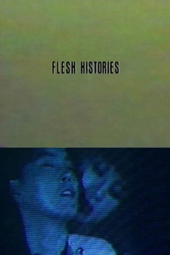 Flesh Histories (1992) movie poster