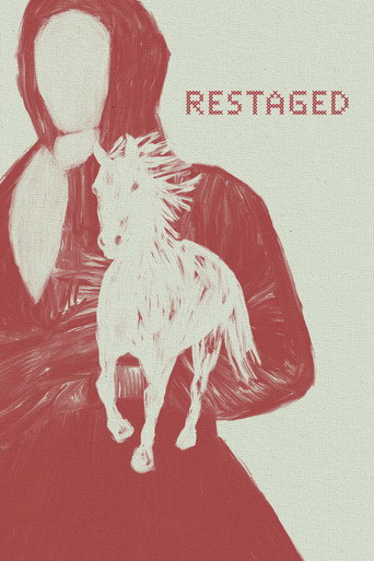 Restaged