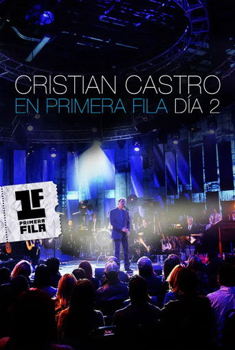 Cristian Castro: En Primera Fila Dia 2 poster
