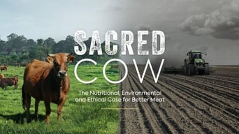 Sacred Cow: The Nutritional, Environmental and Ethical Case for Better Meat foto 0