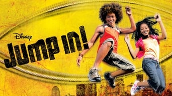 Jump In! (2007)
