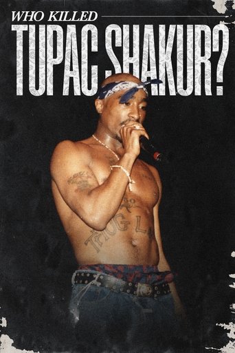 Who Killed Tupac Shakur? poster