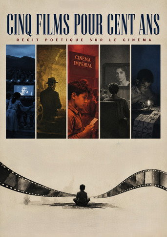 Cinq films pour cent ans