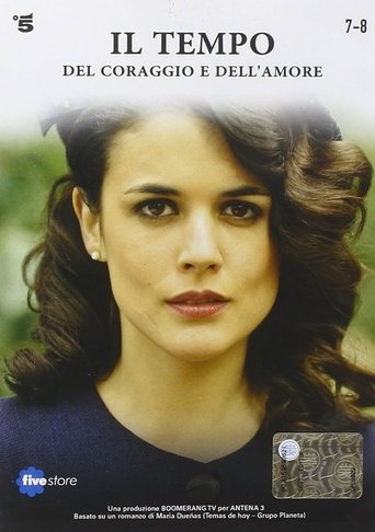 Il Tempo Del Coraggio E Dell'Amore poster