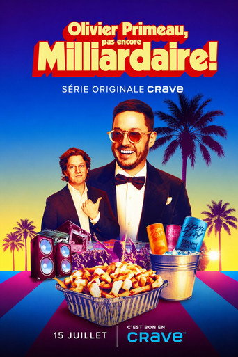 Olivier Primeau, pas encore milliardaire! (2026年)のポスター画像 - FindKey