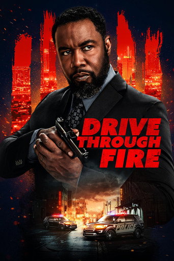 Drive Through Fire (2026)