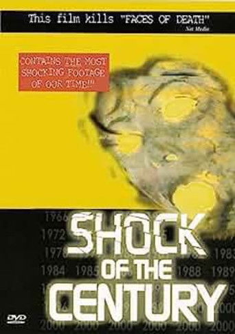 Shock of the Century poster