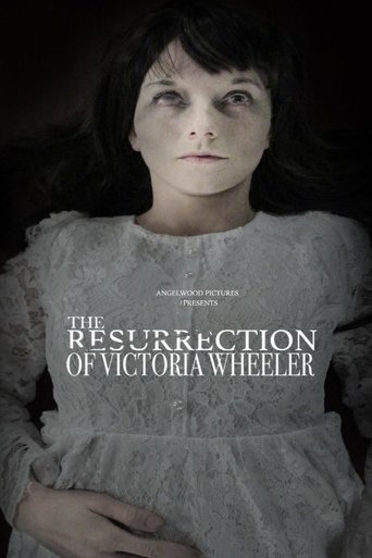 The Resurrection of Victoria Wheeler (2020)