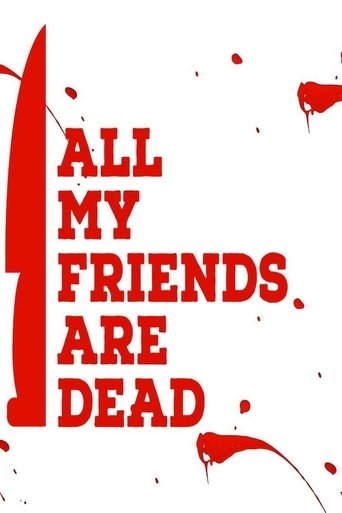 Movie poster: All My Friends Are Dead (2021) ปาร์ตี้สิ้นเพื่อน