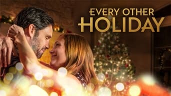 Every Other Holiday (2018)