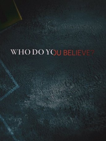 Who Do You Believe? image