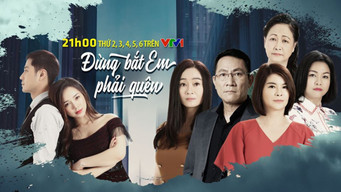 Đừng bắt em phải quên - S1E01