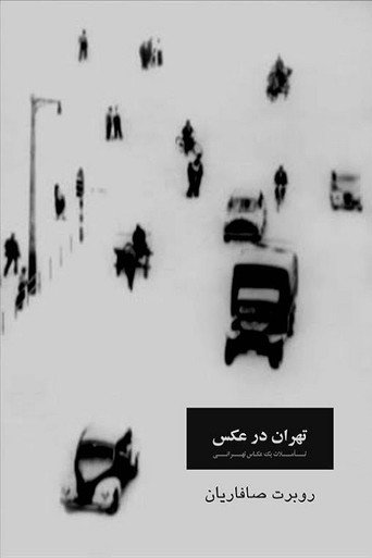 Tehran in Photographs