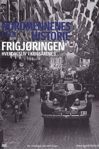 Nordmennenes Egen Historie - Frigj&oslash;ringen (2006)