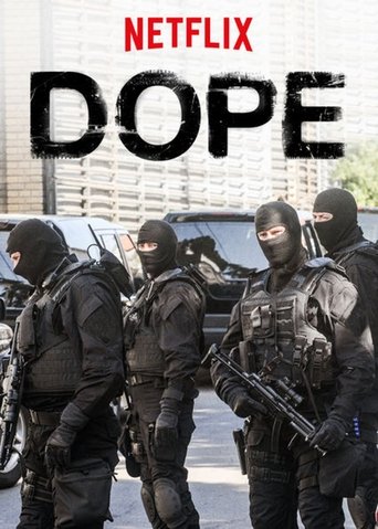 Dope - Season 1 2019