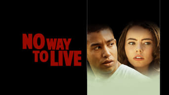 No Way to Live (2016)