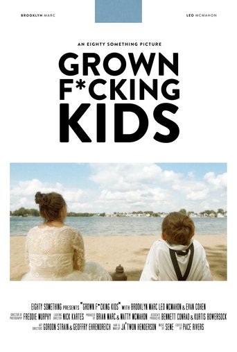 Grown F*cking Kids poster