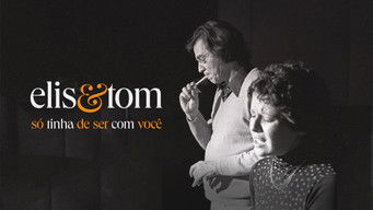 Cena de Elis & Tom: Só Tinha de Ser com Você