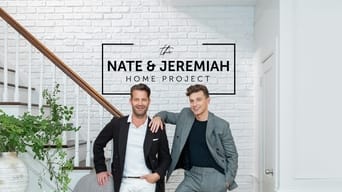 The Nate & Jeremiah Home Project (2021- )