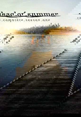 Dead of Summer: Season 1