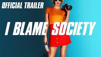 #7 I Blame Society