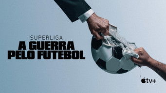 Cena de Superliga: A Guerra pelo Futebol