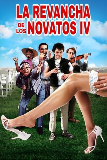 La revancha de los novatos IV La revancha de los novatos IV