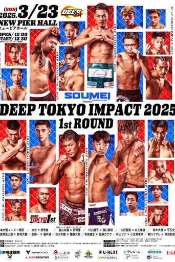 Cartell de DEEP TOKYO IMPACT 2025 1st ROUND