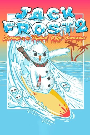Jack Frost 2: The Revenge of the Mutant Killer Snowman (2000)