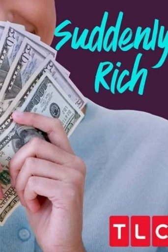 Suddenly Rich