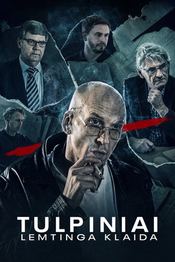 Tulpiniai. Lemtinga klaida
