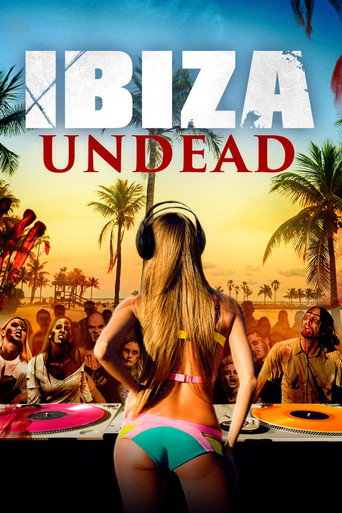 Ibiza Undead (2016)