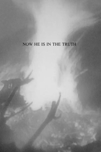 Now He Is in the Truth poster