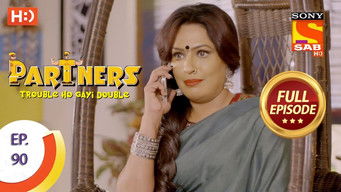 Episode 90 — Partners - Trouble Ho Gayi Double - Episode 90 - 2nd April 2018