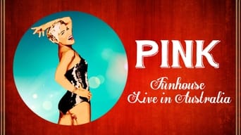 #2 Pink: Funhouse Tour: Live in Australia