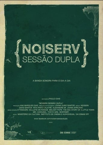 Poster of Noiserv - Sessão Dupla