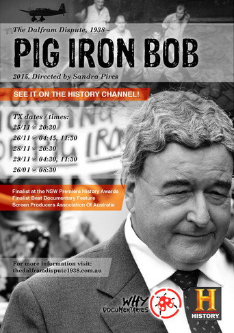 The Dalfram Dispute 1938: Pig Iron Bob (1970)