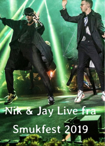 Nik og Jay - Live fra Smukfest 2019 poster