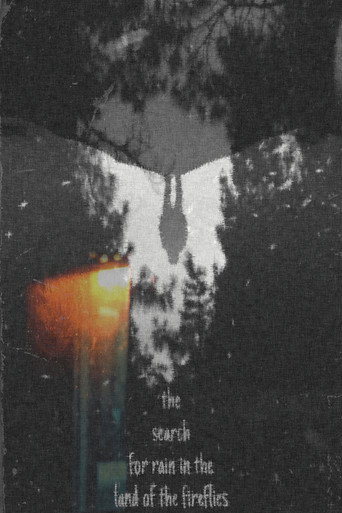 The Search for Rain in the Land of the Fireflies (1970)